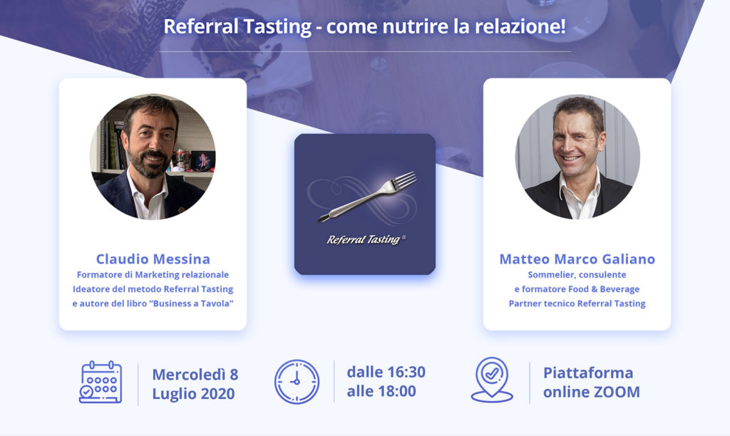 Webinar 8 luglio 2020 - Referral Tasting - Claudio Messina