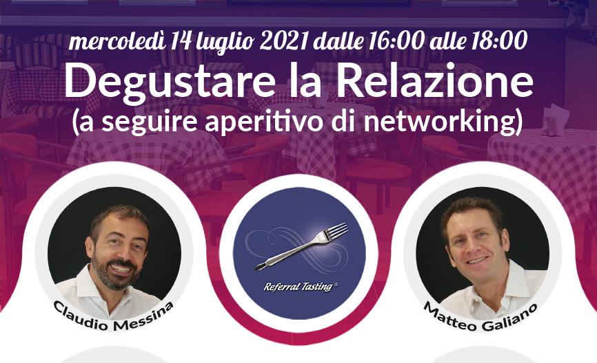 Webinar 15 luglio 2020 - Referral Tasting - Claudio Messina